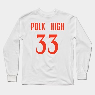 Polk High 33 Long Sleeve T-Shirt